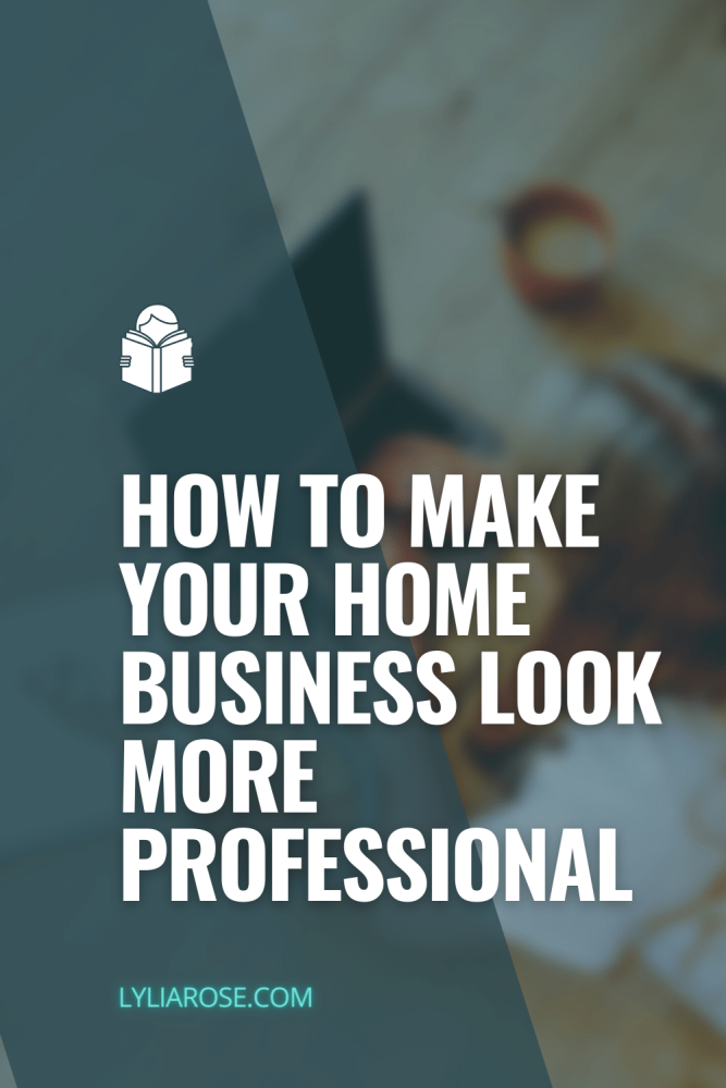 How to make your home business look more professional (2)