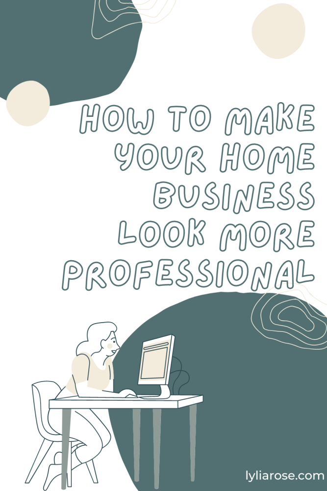 How to make your home business look more professional (3)