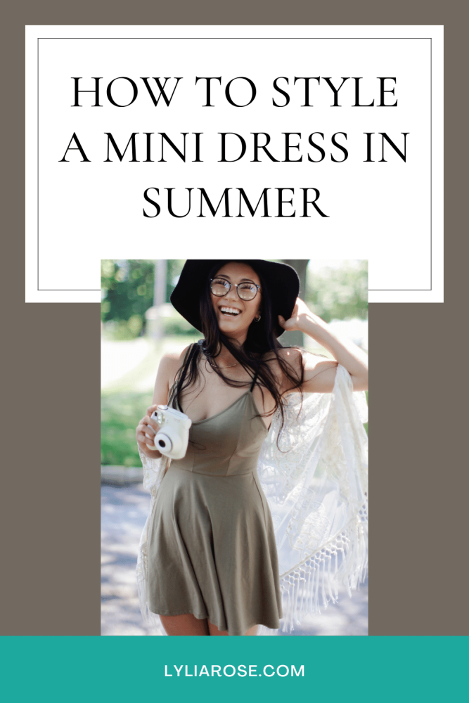 How to style a mini dress in summer