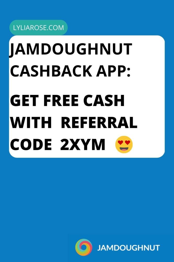 JamDoughnut cashback app &pound;5 free cash with my invite code