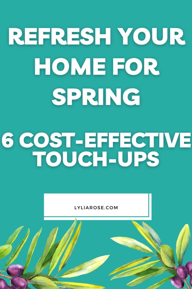 Refresh your home for spring 6 cost-effective touch-ups