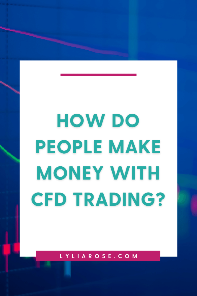 How do people make money with CFD trading