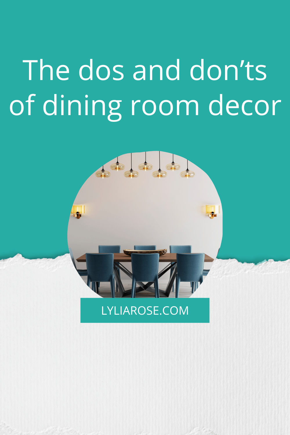 The dos and don’ts of dining room decor