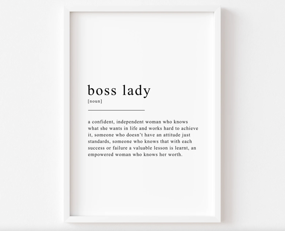 Boss lady home office print
