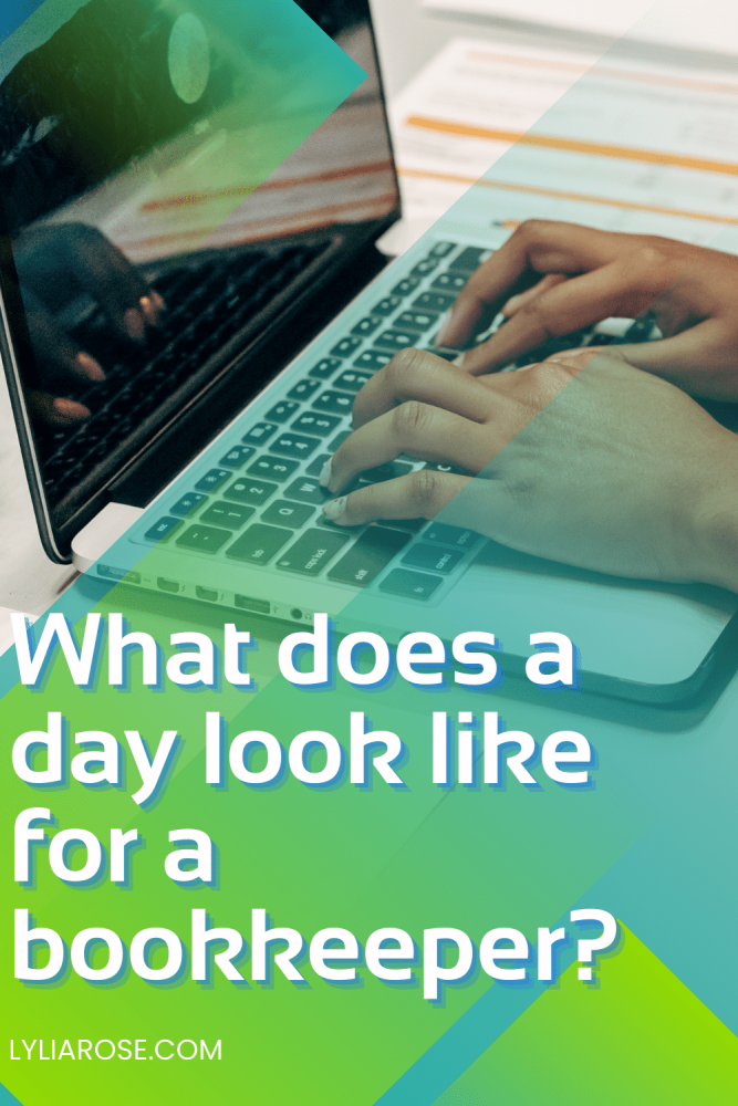 What does a day look like for a bookkeeper