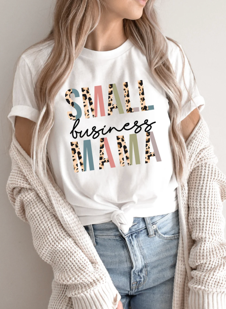 small business mama t-shirt