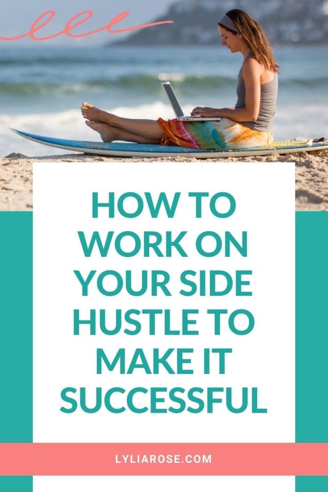 How to work on your side hustle to make it successful