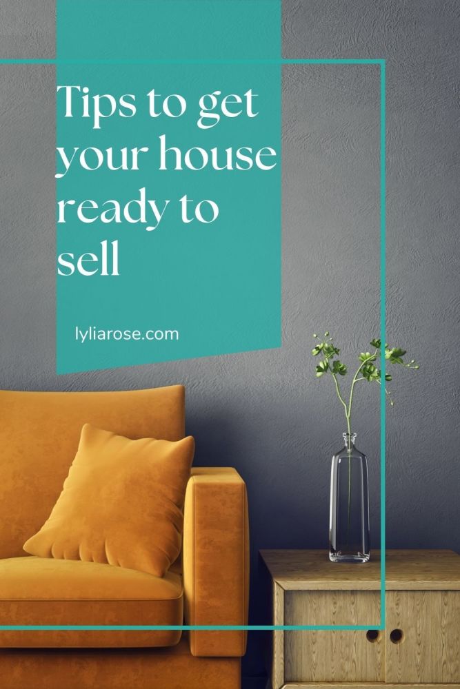 Tips to get your house ready to sell