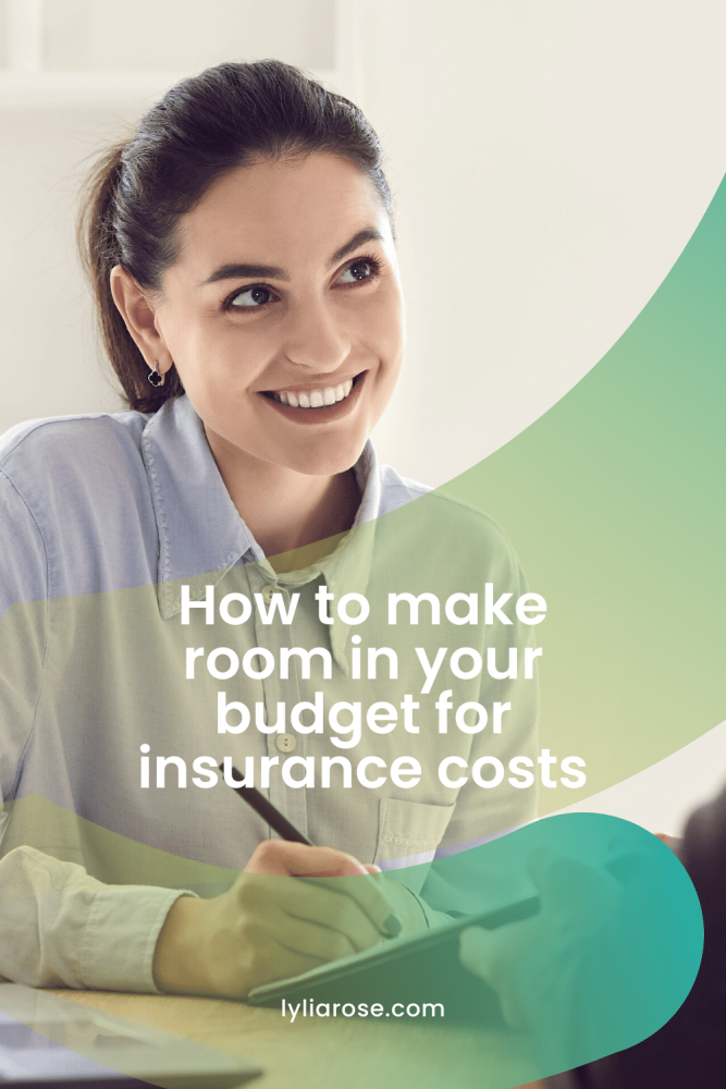 How to make room in your budget for insurance costs
