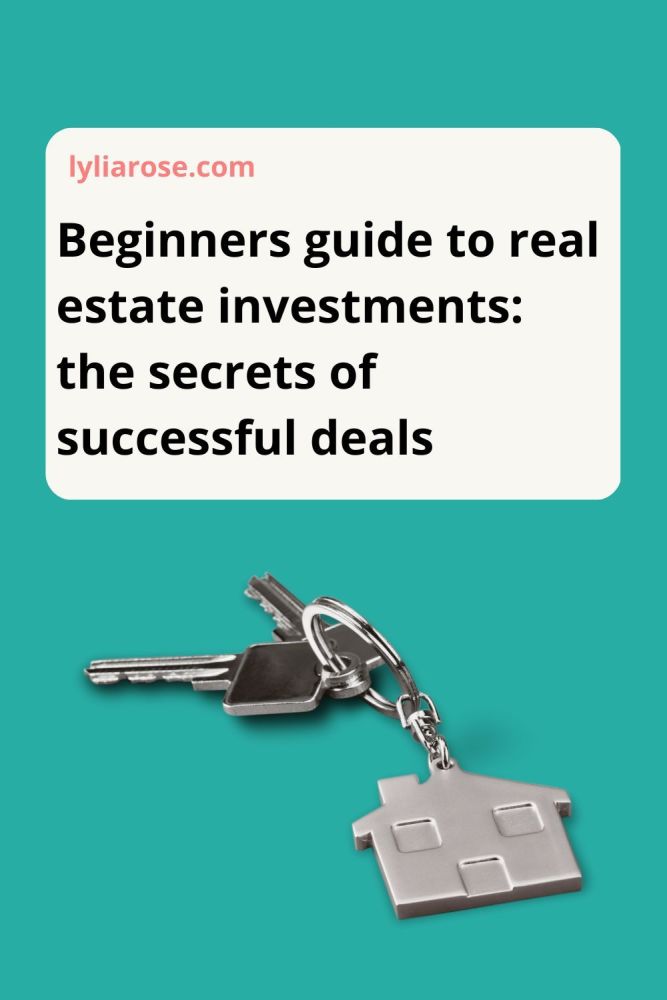 Beginners guide to real estate investments the secrets of successful deals