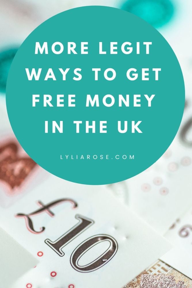 More legit ways to get free money in the UK