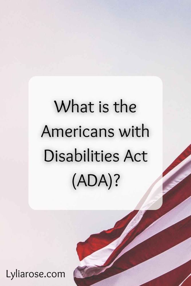 What is the Americans with Disabilities Act (ADA)