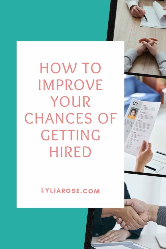 How to improve your chances of getting hired