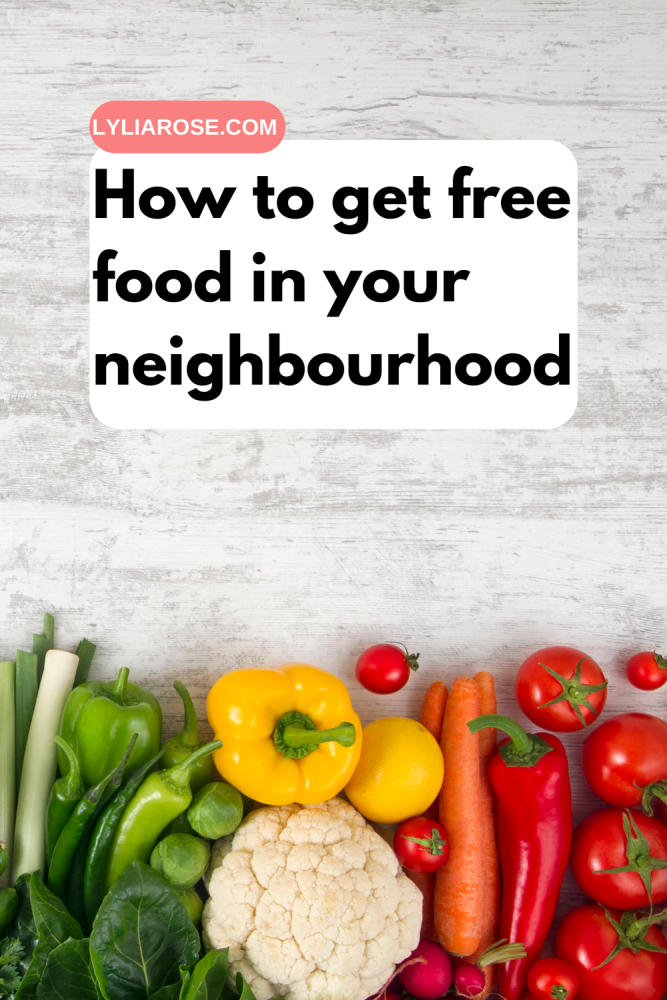 How to get free food in your neighbourhood