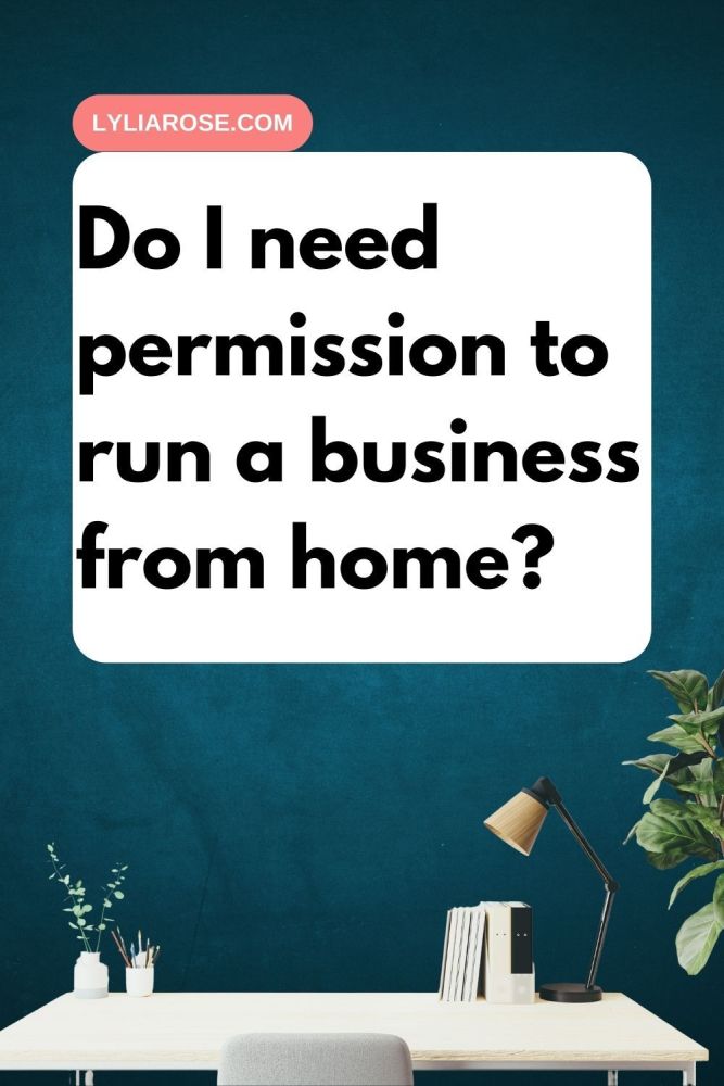Do I need permission to run a business from home in the UK