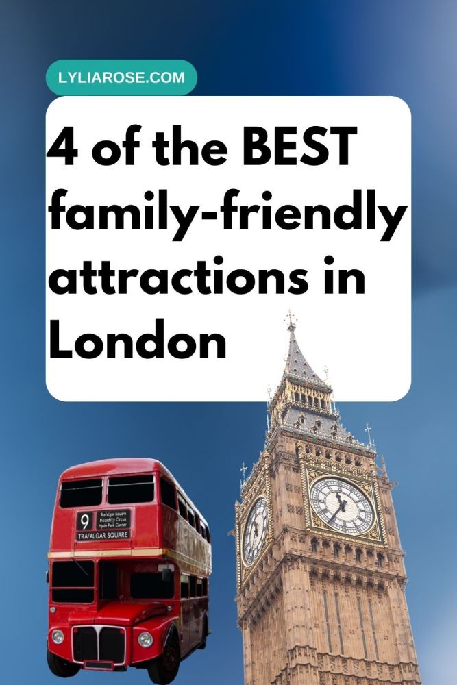 4 of the BEST family-friendly attractions in London