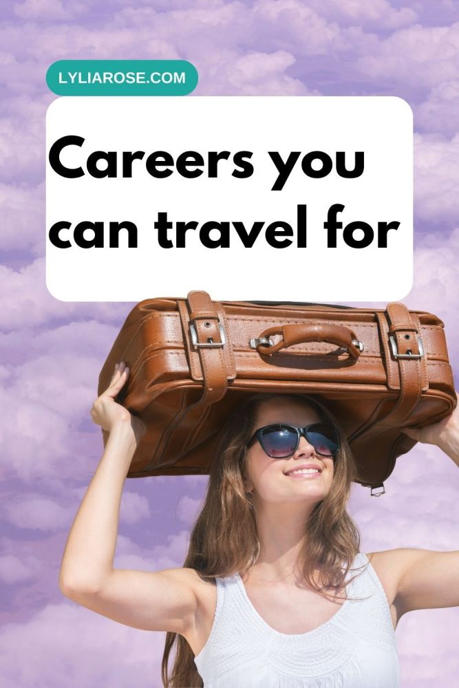 Careers you can travel for