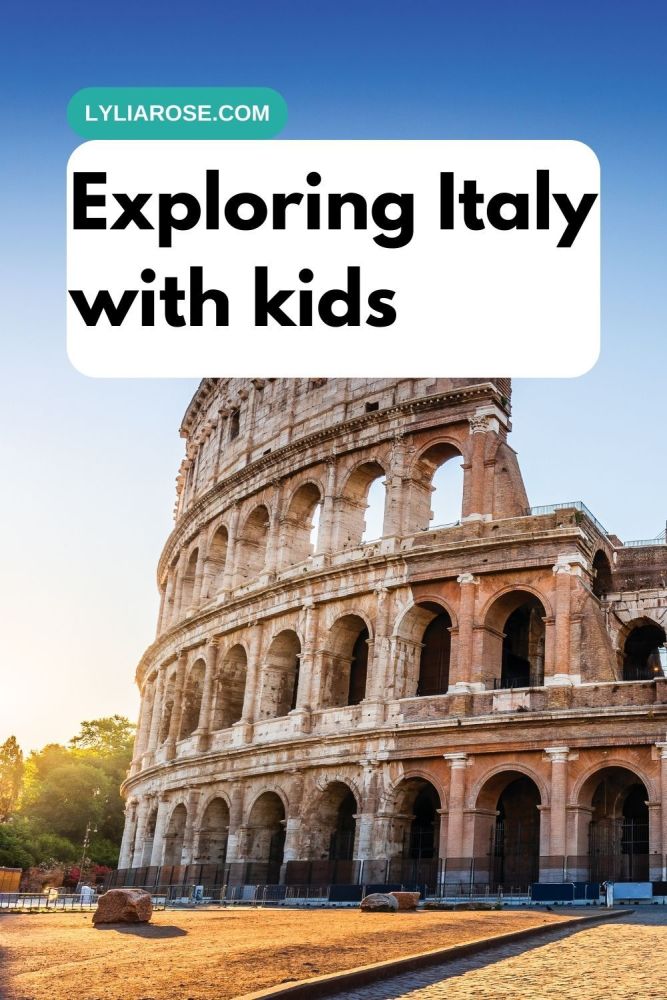 Exploring Italy with the kids