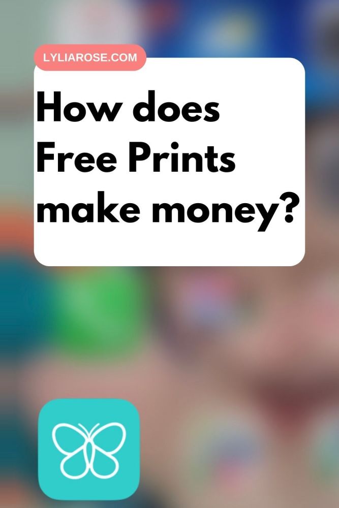 How does Free Prints make money