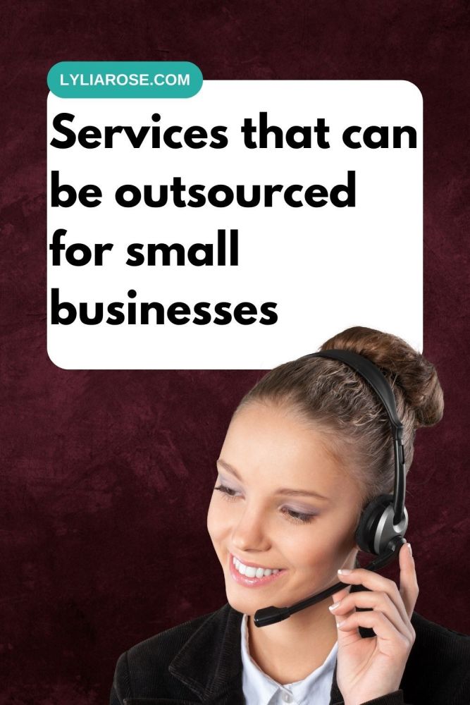 Services that can be outsourced for small businesses