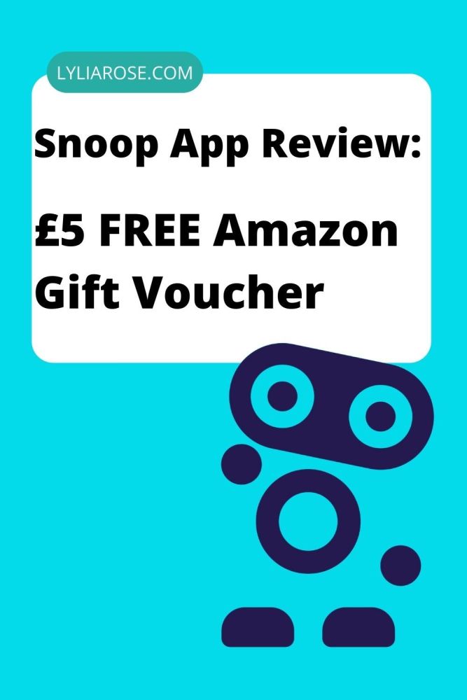 Snoop App Review &pound;5 FREE Amazon Gift Voucher