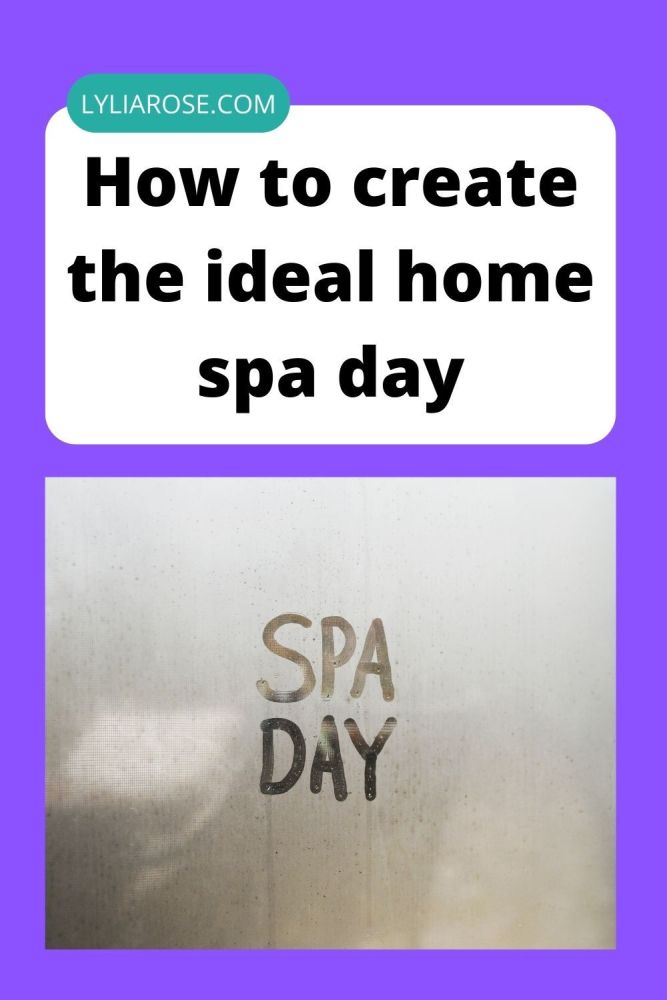 How to create the ideal home spa day