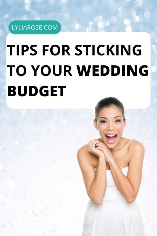 Tips for sticking to your wedding budget