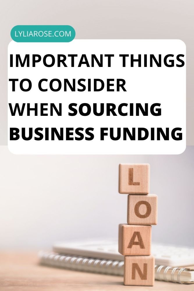 Important things to consider when sourcing business funding