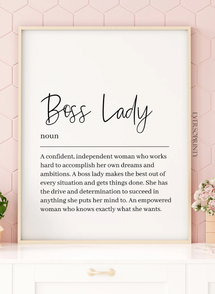 boss lady business owner print