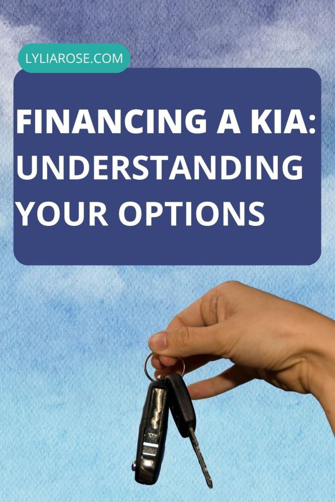 Financing a Kia Understanding Your Options