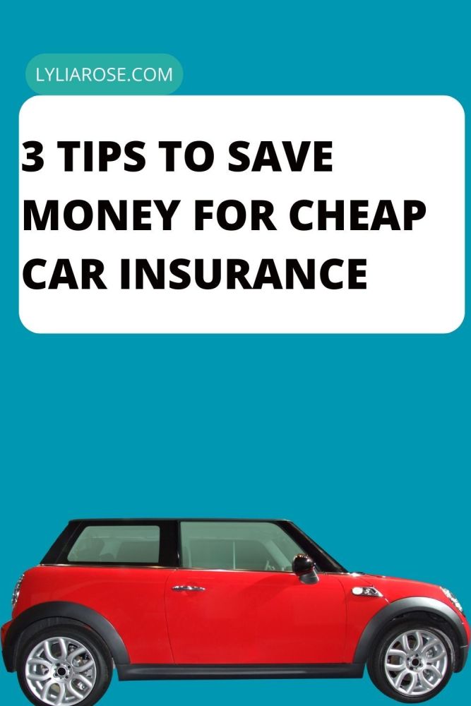3 Tips To Save Money For Cheap Car Insurance