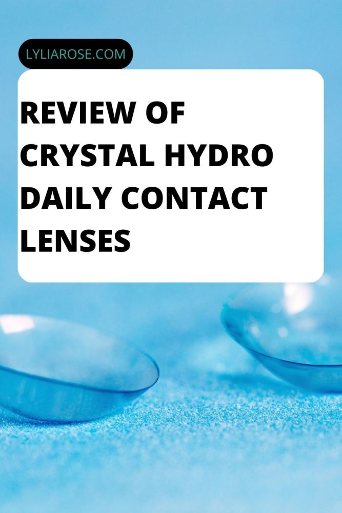 Review of Crystal Hydro Daily Contact Lenses