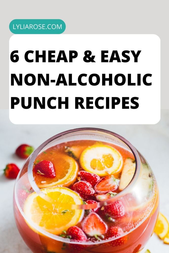 6 Cheap &amp; Easy Non-Alcoholic Punch Recipes