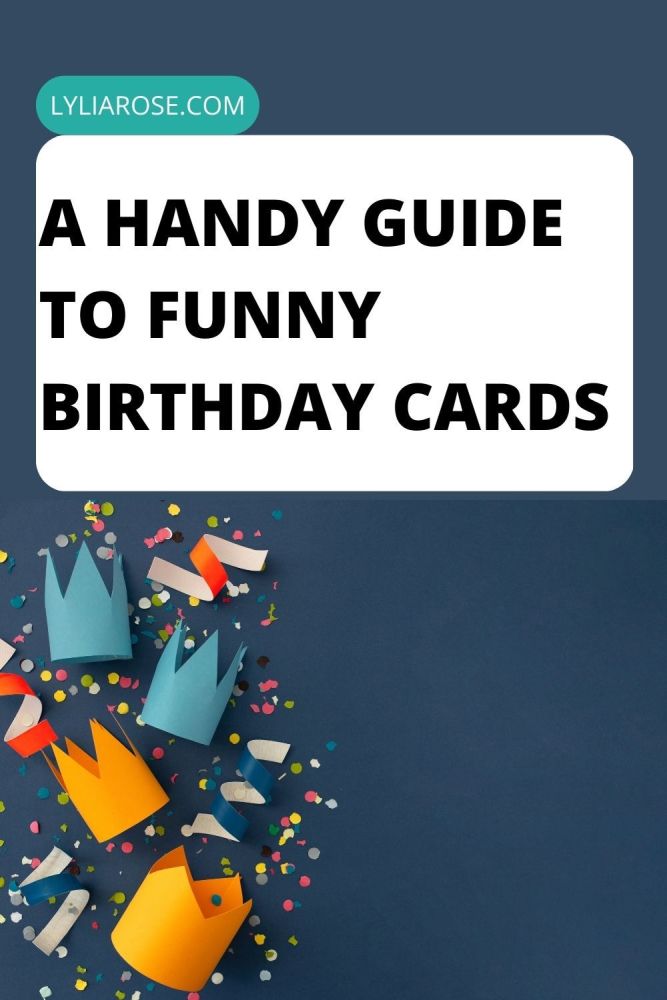 A Handy Guide to Funny Birthday Cards