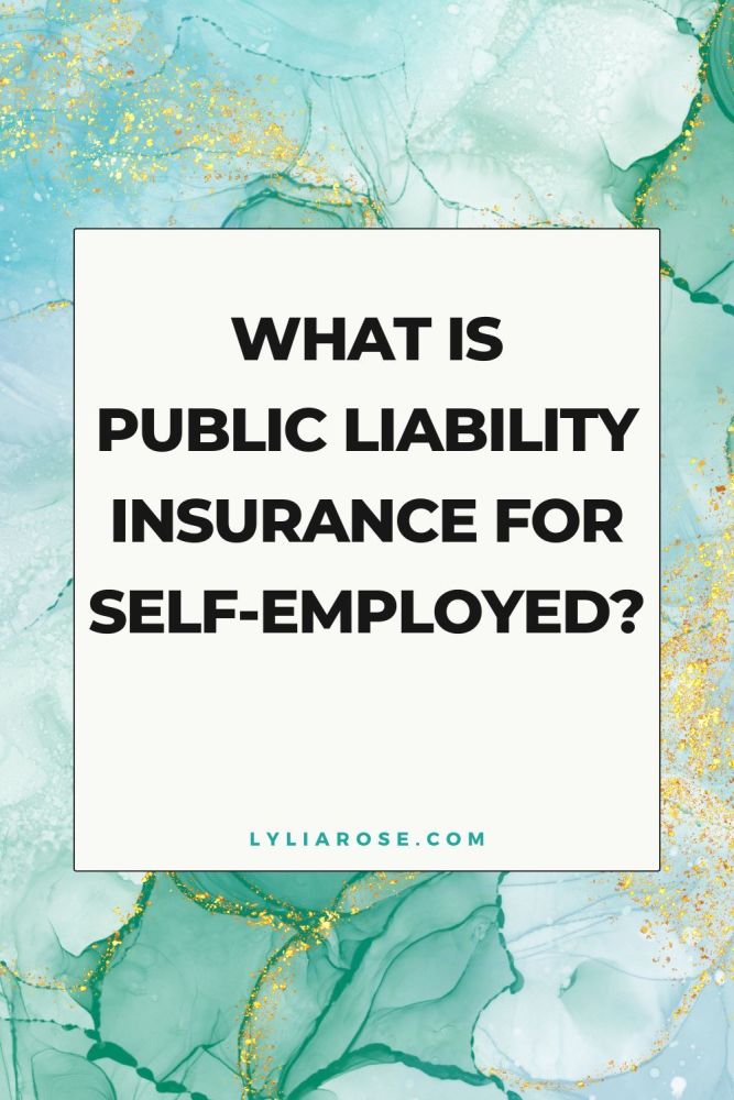 What is Public Liability Insurance for Self-Employed