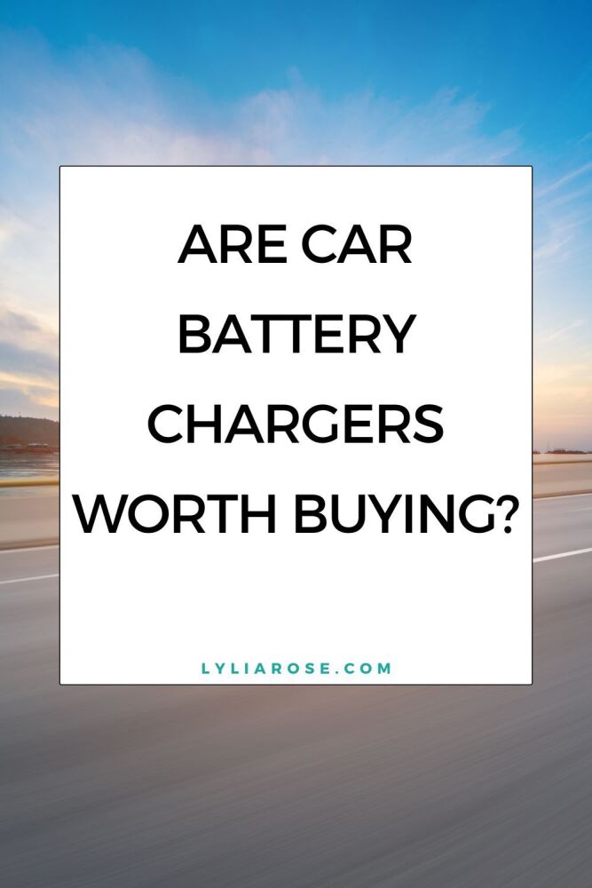 Are Car Battery Chargers Worth Buying
