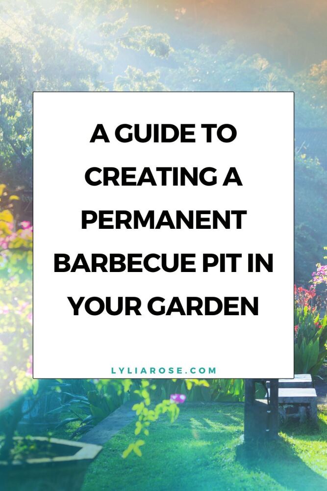 A guide to creating a permanent barbecue pit in your garden