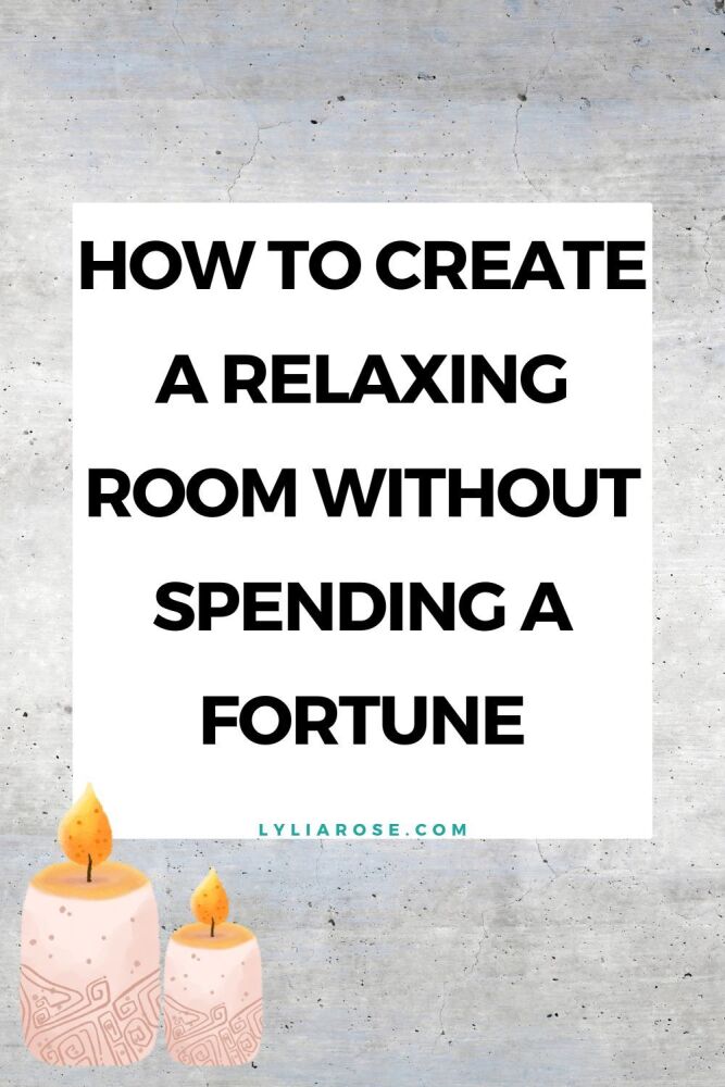 How to Create a Relaxing Room Without Spending a Fortune