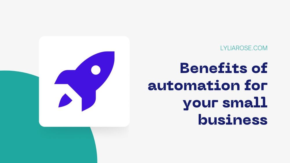 Benefits of automation for your small business