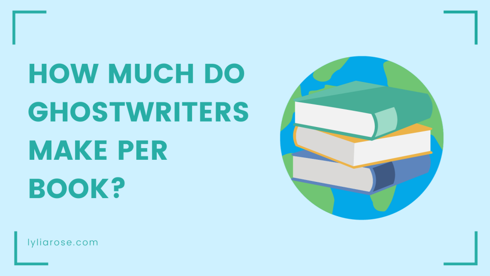 How Much Do Ghostwriters Make Per Book