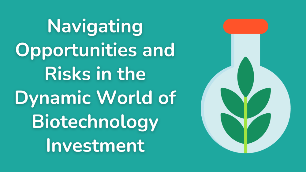 Biotech Investment Review Navigating Opportunities and Risks in the Dynamic
