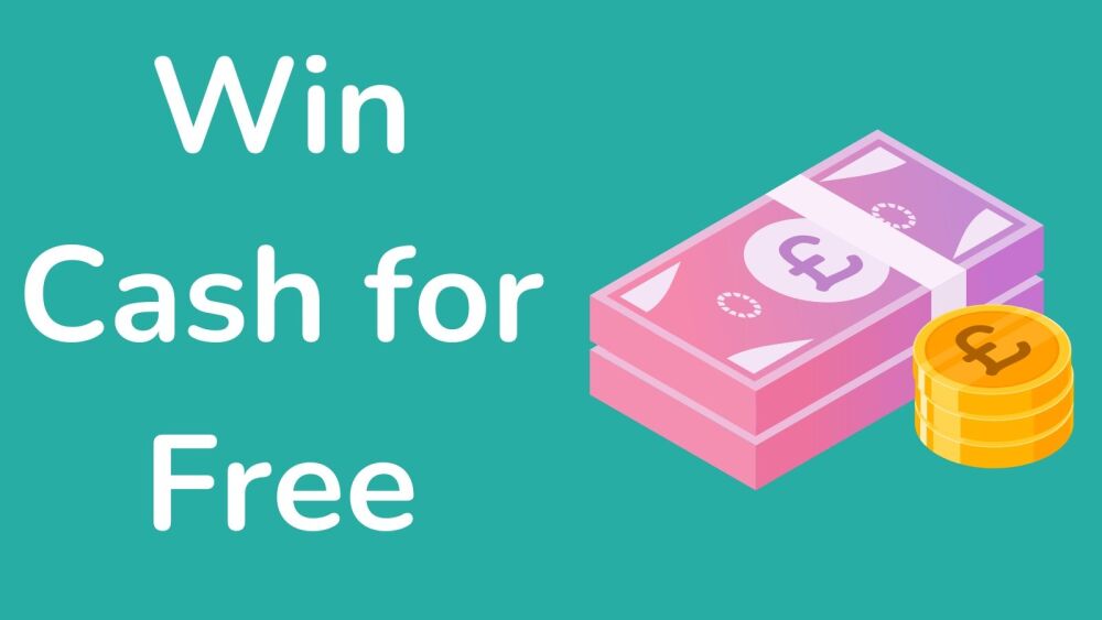 Win Cash for Free