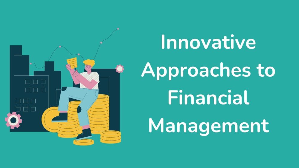 Unlock the Door to Wealth Innovative Approaches to Financial Management