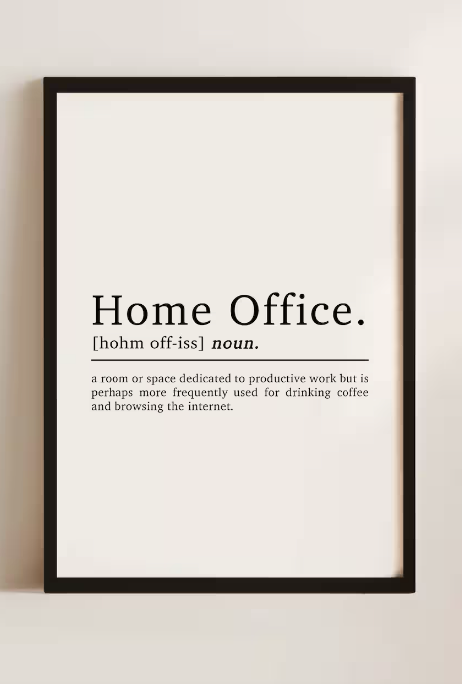 Funny Home Office Definition Print