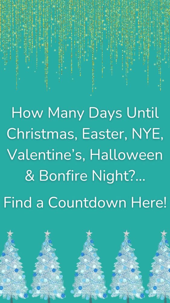 Countdown to Christmas, Easter, NYE, Valentine&rsquo;s &amp; More Holidays