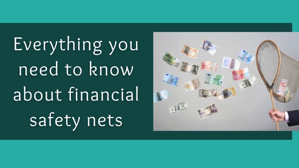 Everything you need to know about financial safety nets