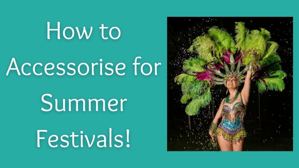 How to Accessorise for 2025 Summer Festivals (2)