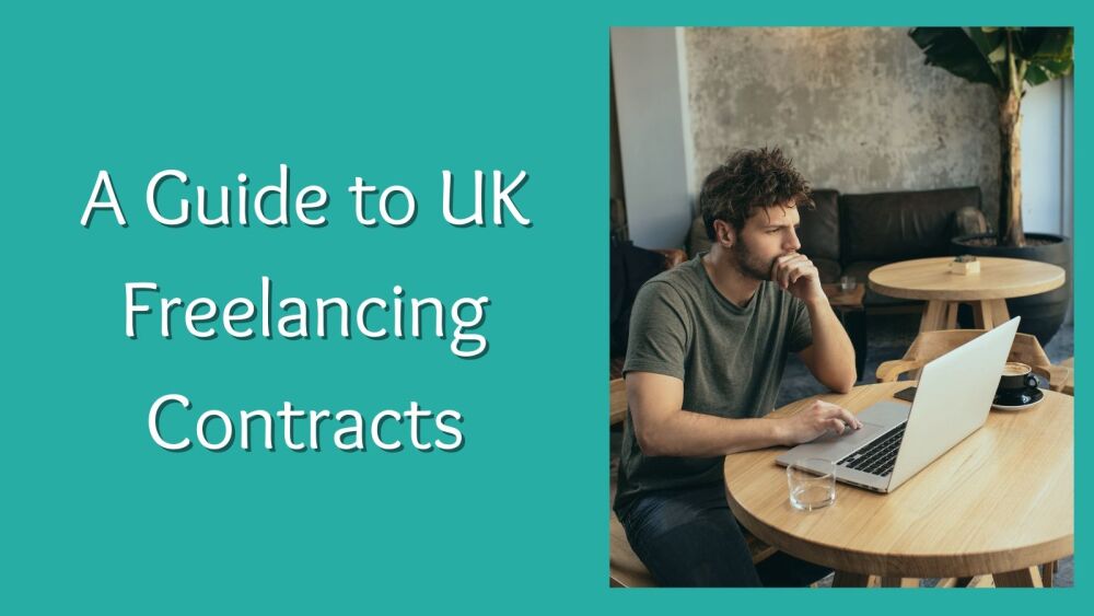 A Guide to UK Freelancing Contracts