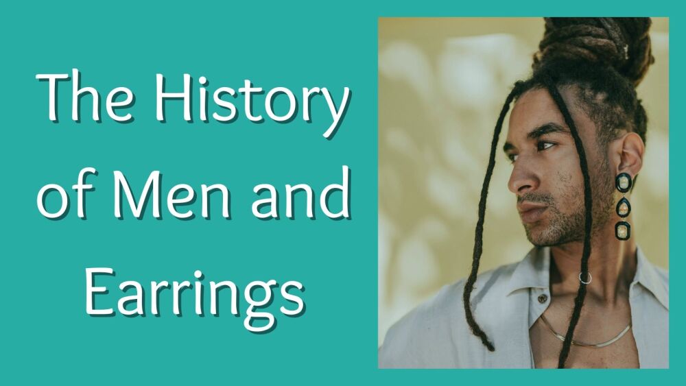 The History of Men and Earrings From Warriors to Runways