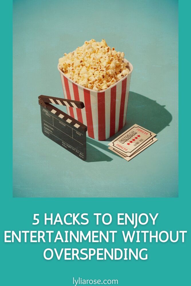 5 Hacks to Enjoy Entertainment Without Overspending